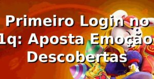 Primeiro Login no 11q: Aposta, Emoção e Descobertas 🍀